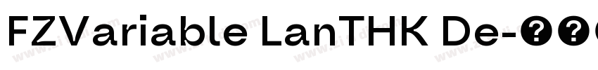 FZVariable LanTHK De字体转换